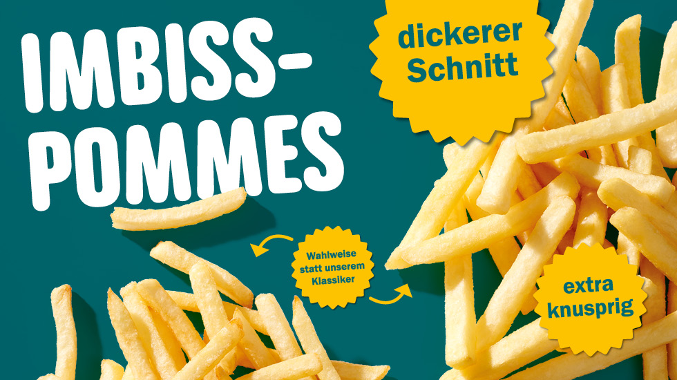 Neu - Imbiss-Pommes: